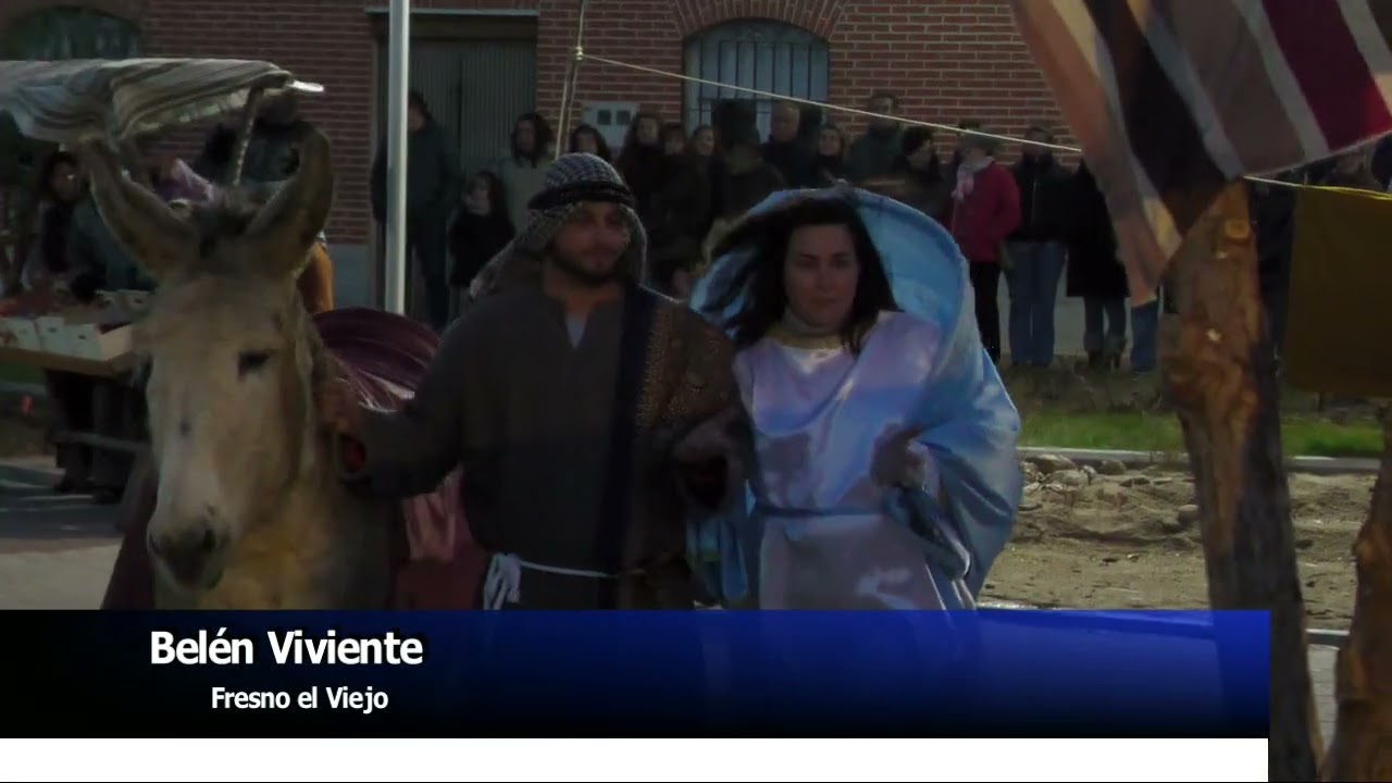 Belén Viviente en Fresno el Viejo