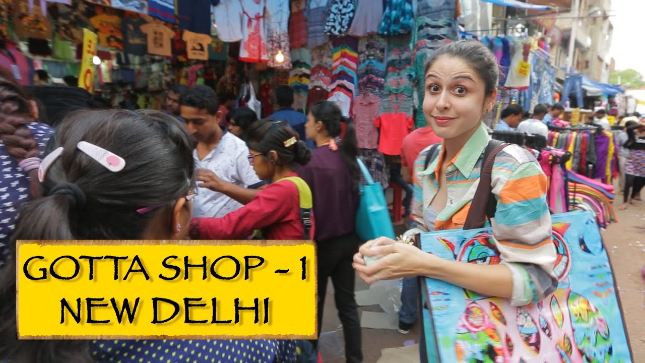 Gotta Shop || Part 1 || Sarojini Nagar & Janpath || New Delhi