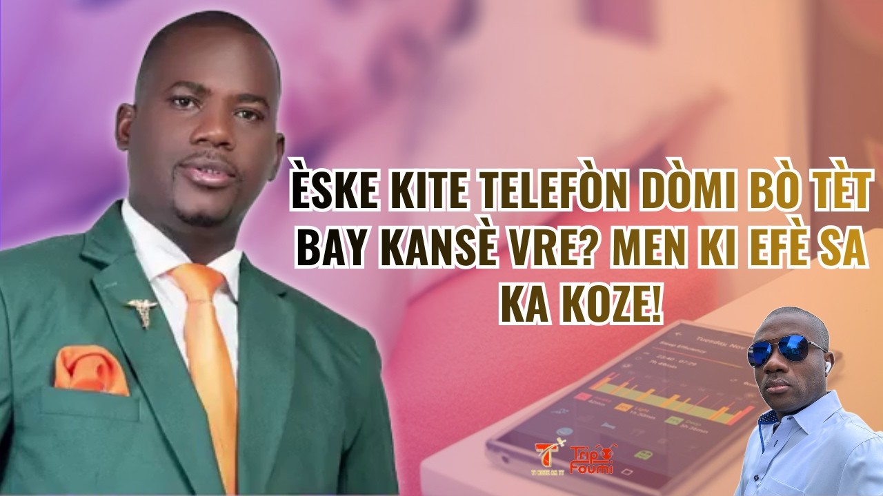 Èske sa ka bay kansè si w kite telefòn dòmi bò tèt ou? Men ki efè sa ka fè sou ou!