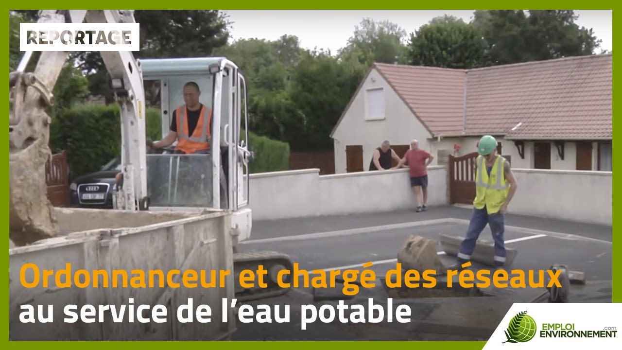 Ordonnanceur et chargé des réseaux au service de l’eau potable
