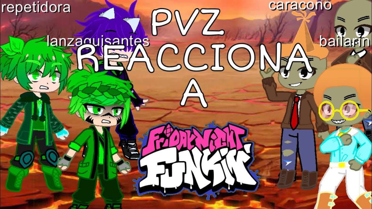 //Las plantas y los zombies reaccionan a * Friday night Funkin* plants vs rappers//