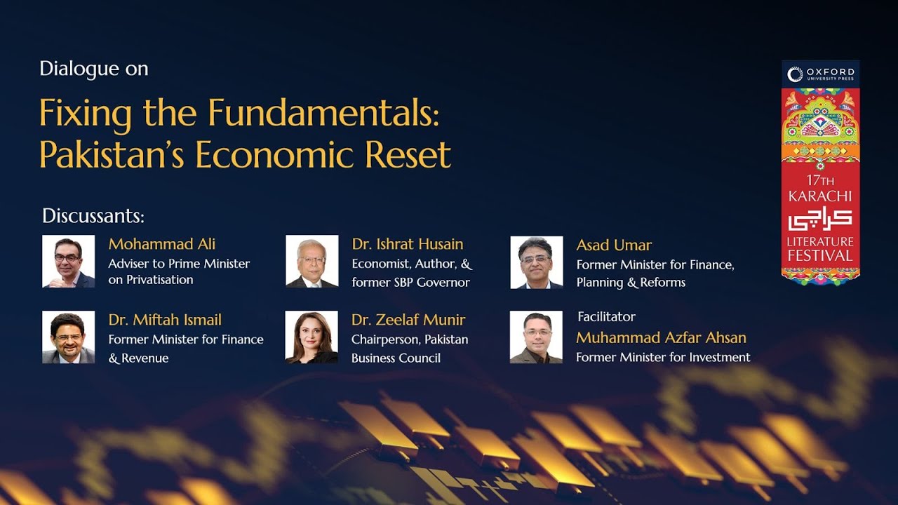 Fixing the Fundamentals: Pakistan’s Economic Reset