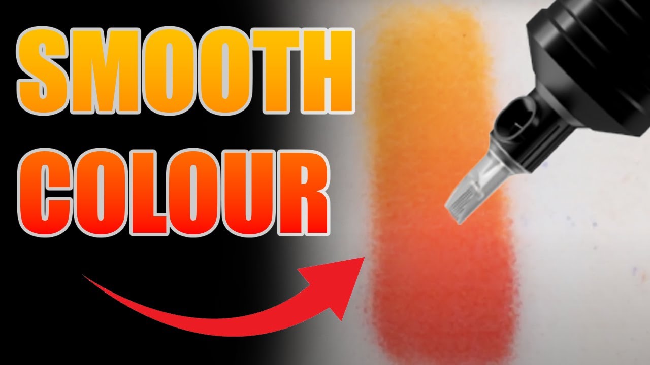 SMOOTH TATTOO COLOUR BLENDS FOR BEGINNERS