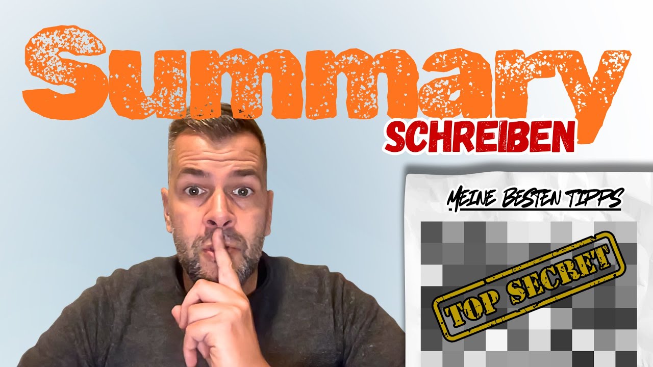 Summary schreiben im Englisch Abitur &ndash; So klappt&rsquo;s sicher! 📝