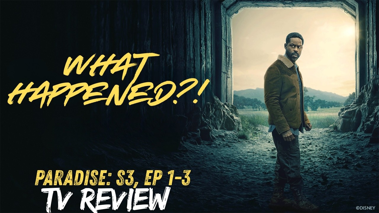Paradise Season 2 Is… Kinda Lost? (Episodes 1–3 Review)