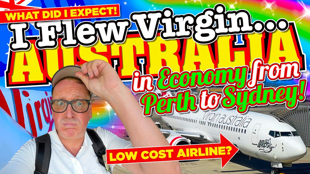 I Flew VIRGIN AUSTRALIA from PERTH to SYDNEY in ECONOMY! What do you EXPECT from a LOW COST AIRLINE?