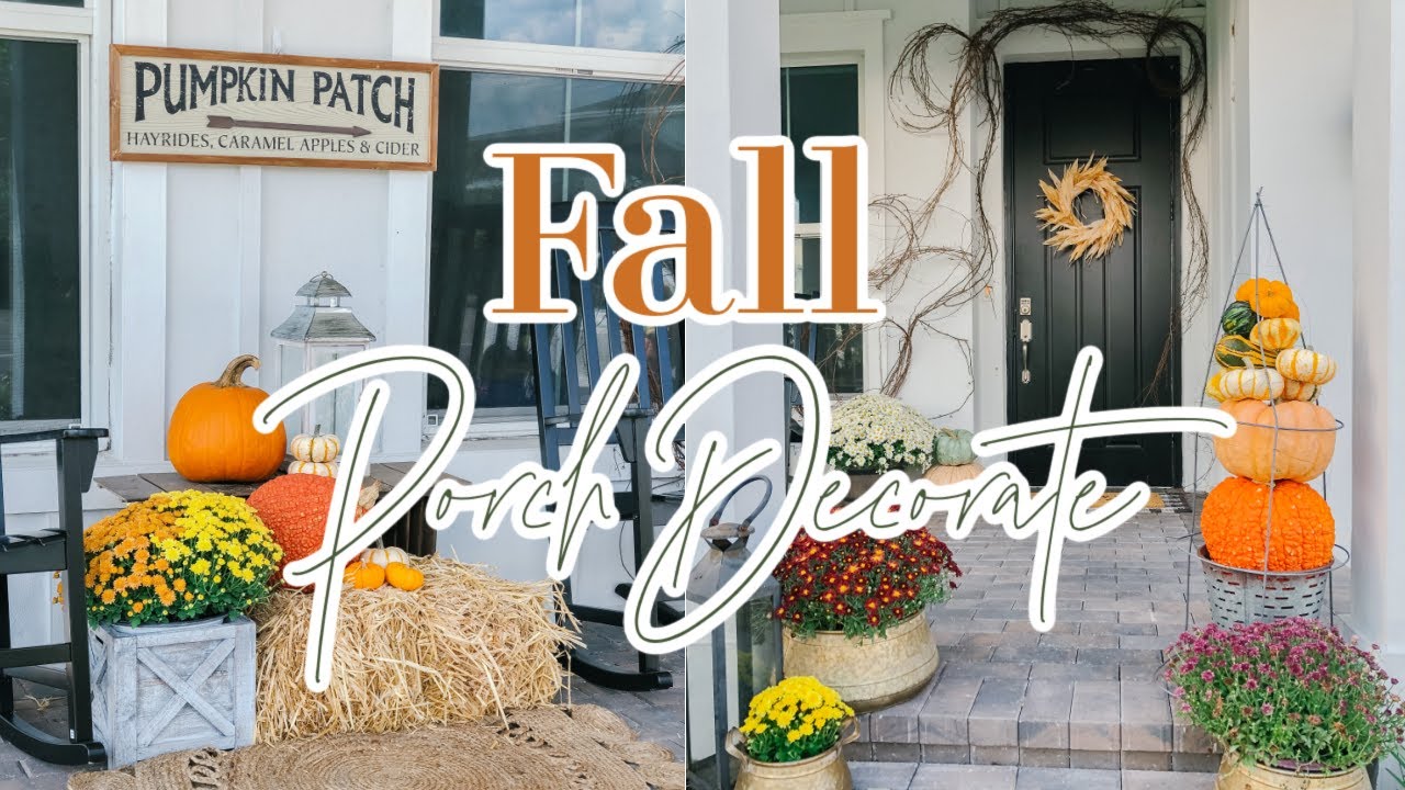 MODERN FARMHOUSE FALL FRONT PORCH DECOR | FALL PORCH DECORATING IDEAS | FALL FRONT PORCH MAKEOVER
