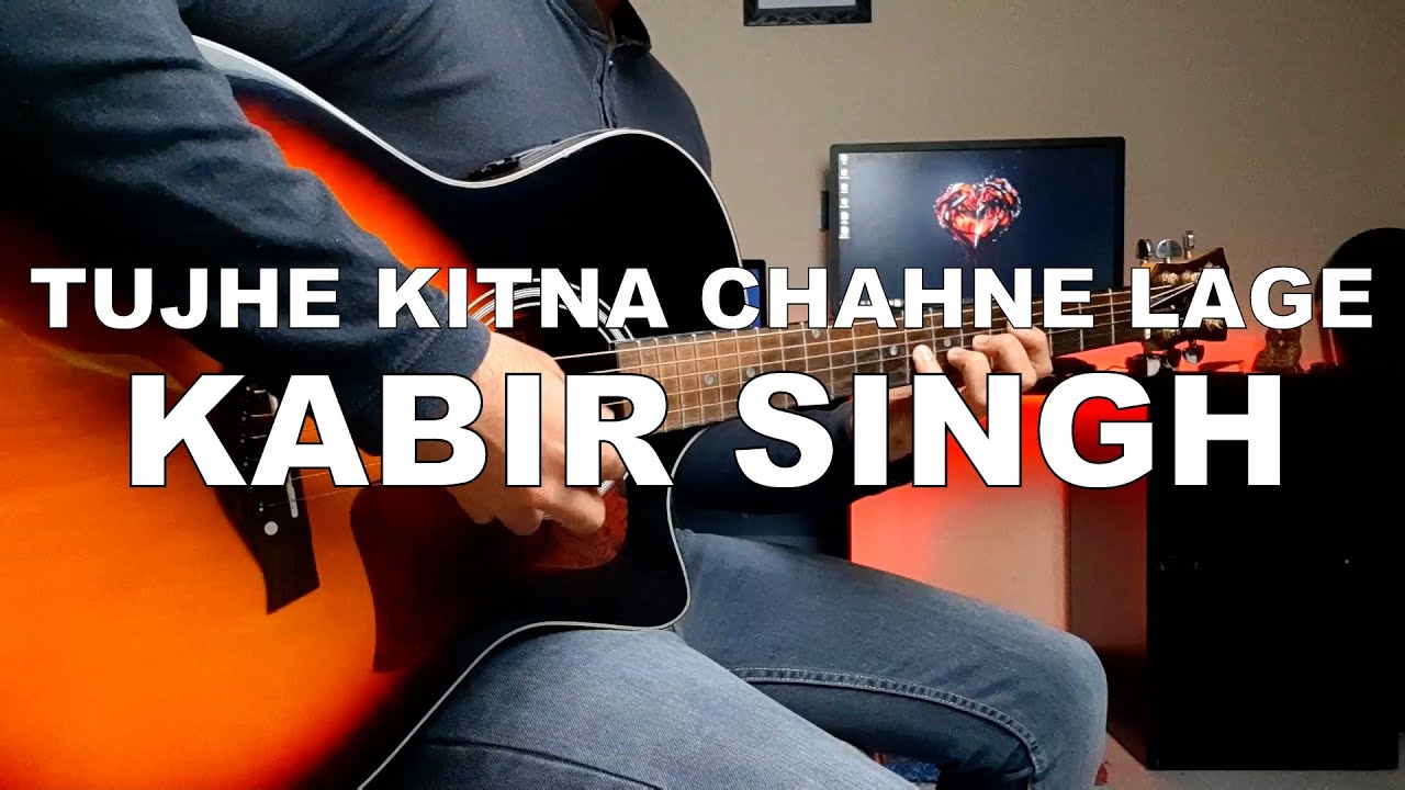 Tujhe Kitna Chahne Lage | Shan Dean | Guitar Cover