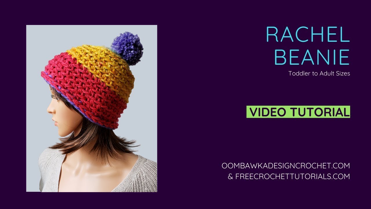 Rachel Beanie. Quick Winter Beanie Crochet Pattern Video Tutorial