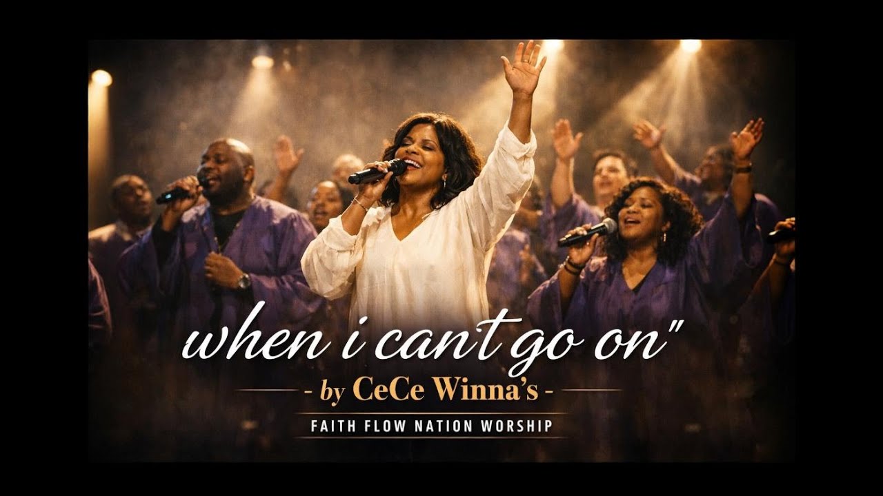 When I Can’t Go On -CeCe Winans inspired | Powerful Worship Song Faith Flow Nation Worship