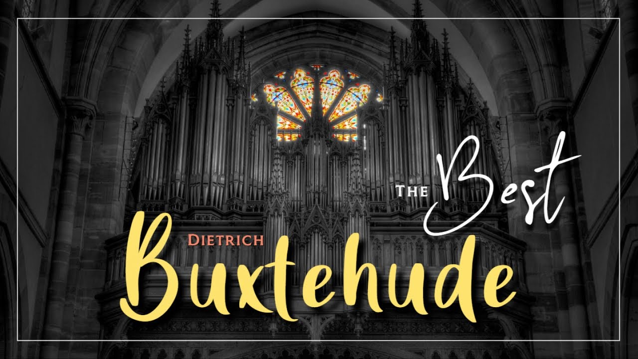 The Best Of Dietrich Buxtehude - Piano Solo
