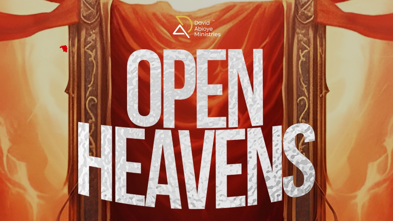 HOUR OF REVIVAL | OPEN HEAVENS | WITH DAVID ABIOYE | ABUJA-FCT | 14.03.26