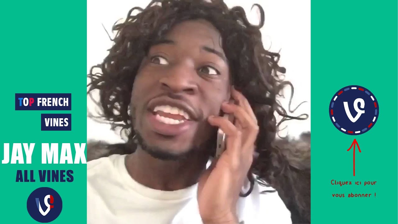 JAY MAX All VINES ✔ COMPIL’ VINE & INSTAGRAM #3 ✔#YOUTUBER FRANÇAIS