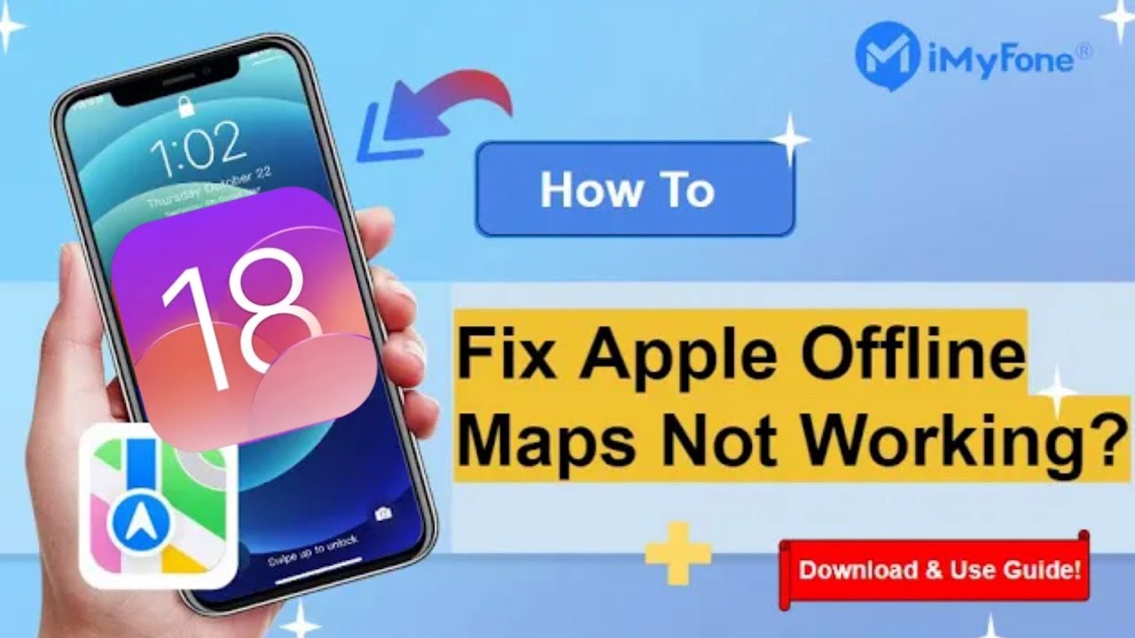 How to Fix Apple Maps Offline Not Working in iOS 18? Download and Usage guide!