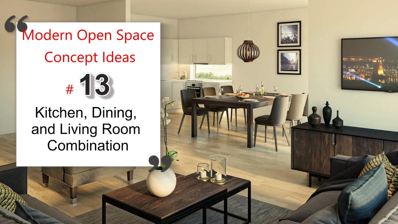 Kitchen, Dining, and Living Room Combination | Modern Open Space Concept Ideas #13