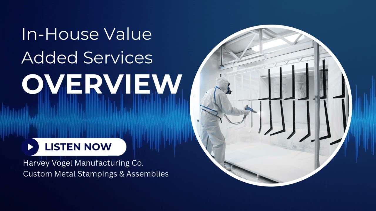 Metal Stamping and Fabrication Value-Added Services | Complete Solutions from One Trusted Source