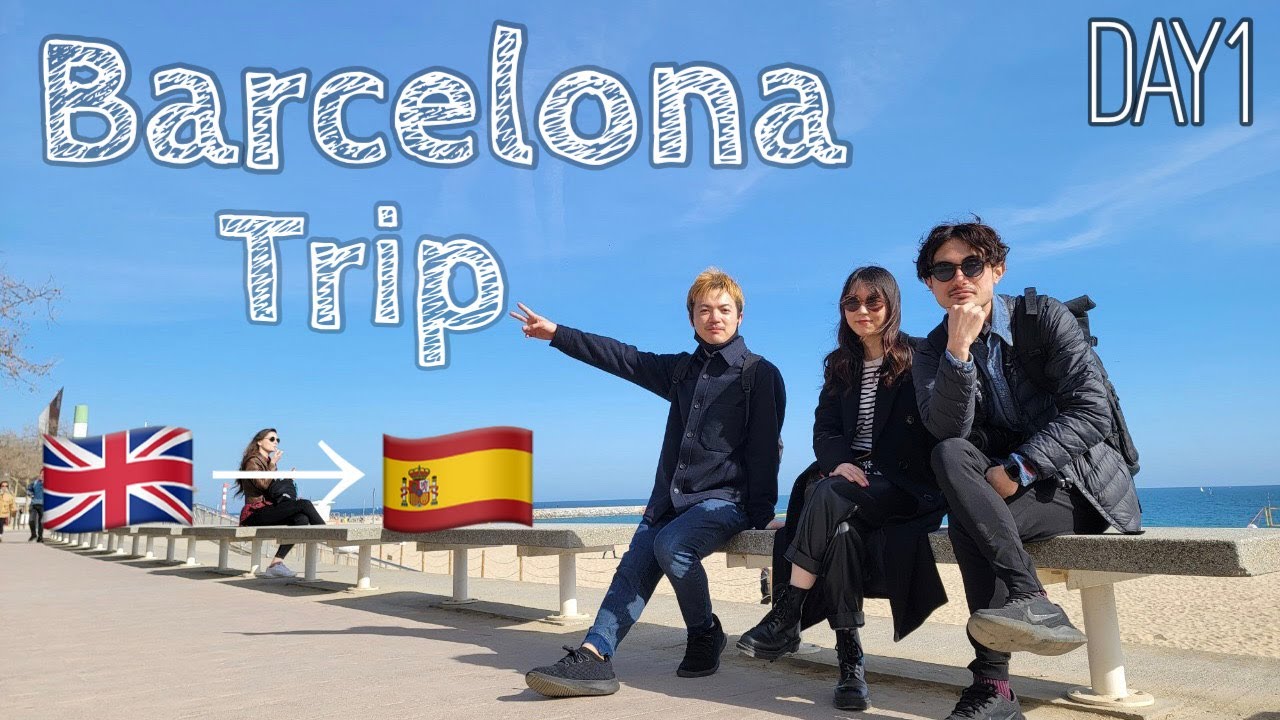 【Vlog】イギリスからスペイン バルセロナ 2泊3日旅!!!! Day1 バルセロナに恋をした。。。　Barcelona Vlog Day1　Shot on Sony ZV-E10