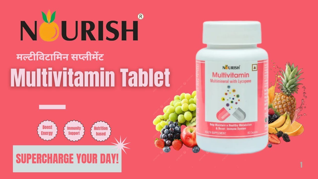 Smart value Multivitamin Tablet के फायदे | Benefits of Nourish multi vitamin