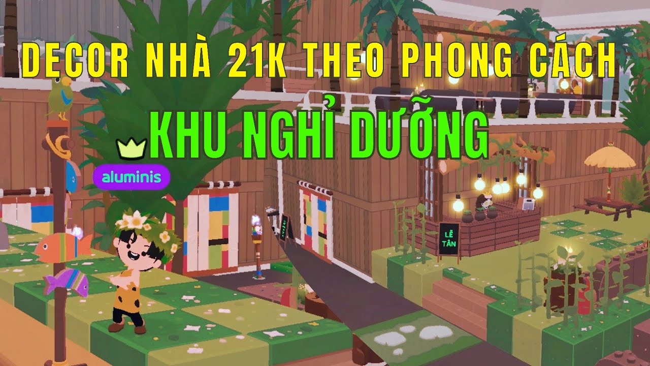 PLAYTOGETHER | Decor Nhà 21K Phong Cách Khu Nghỉ Dưỡng | Cafe | Suối Nước Nóng | Resort Cực Chill
