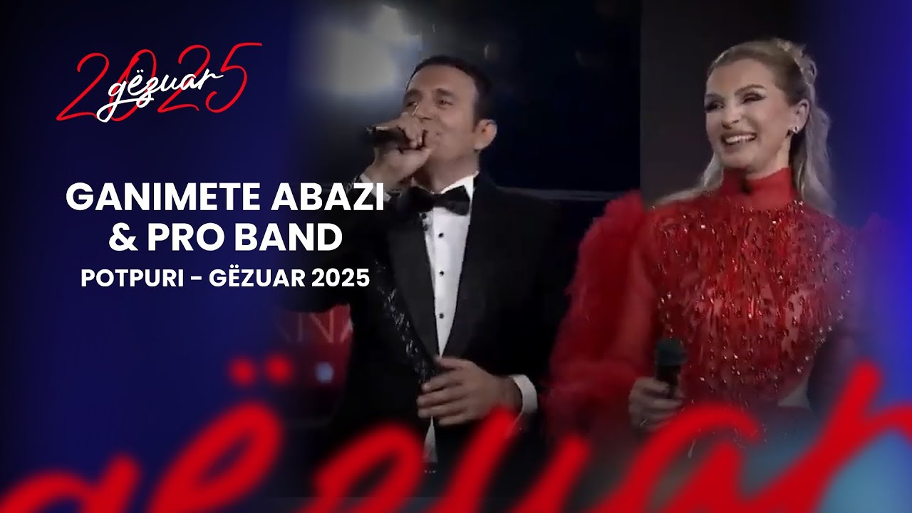Ganimete Abazi & PRO BAND 2 - POTPURI - GËZUAR 2025