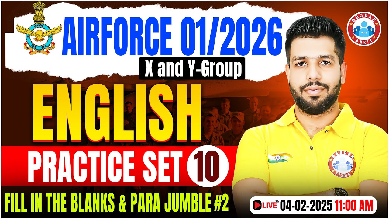 Airforce Practice Set 2025 | Fill in the blanks & Para Jumble | English for Airforce X & Y Group