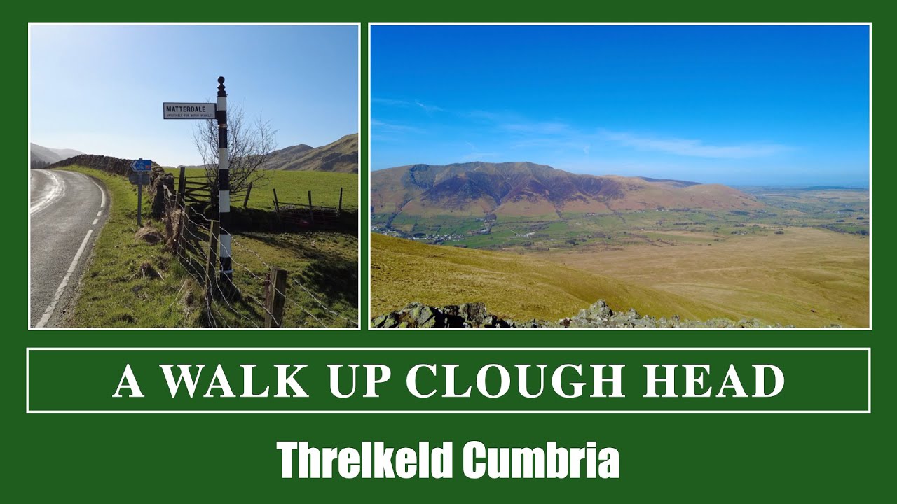A Walk Up Clough Head Near Threlkeld Cumbria