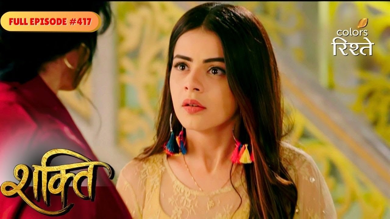 Shakti | Heer received the news of Virat’s accident | Full Ep - 417 | Colors Rishtey