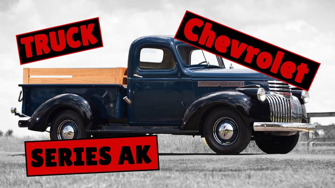 Chevrolet AK Series - (1941-1947) [Classic Chevrolet Review]