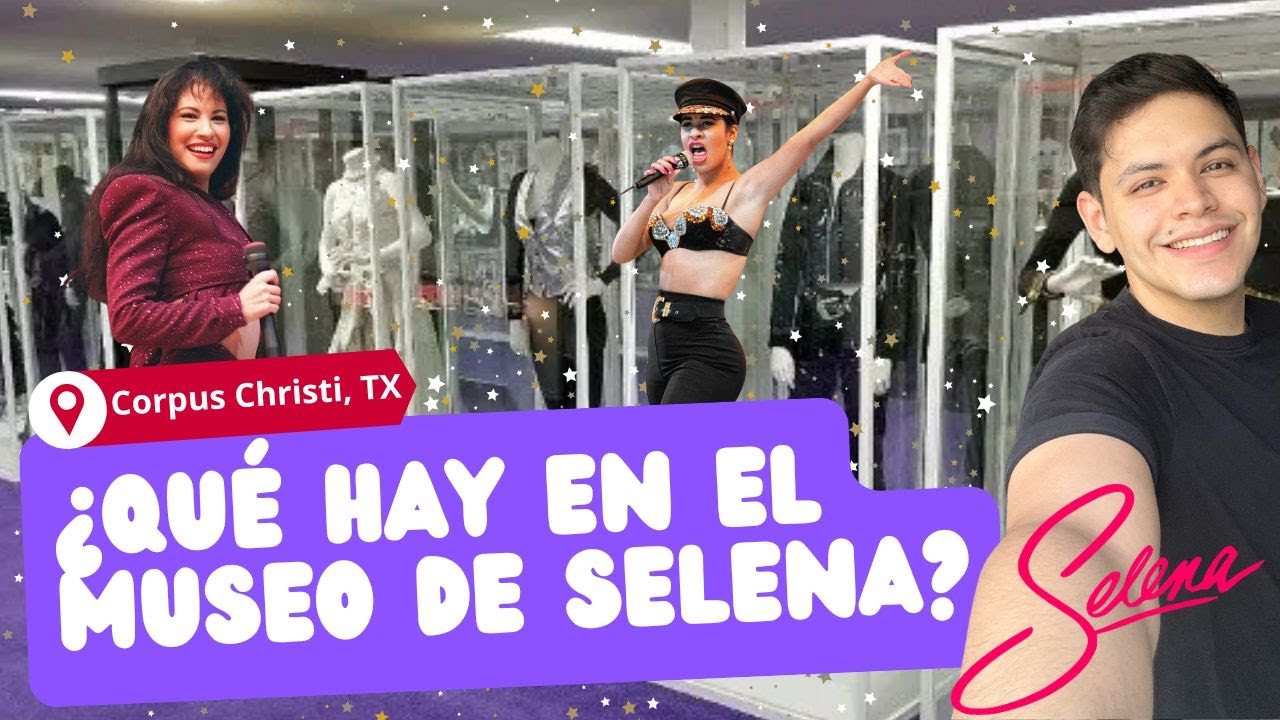 ¡Conoce de cerca el MUSEO DE SELENA QUINTANILLA!