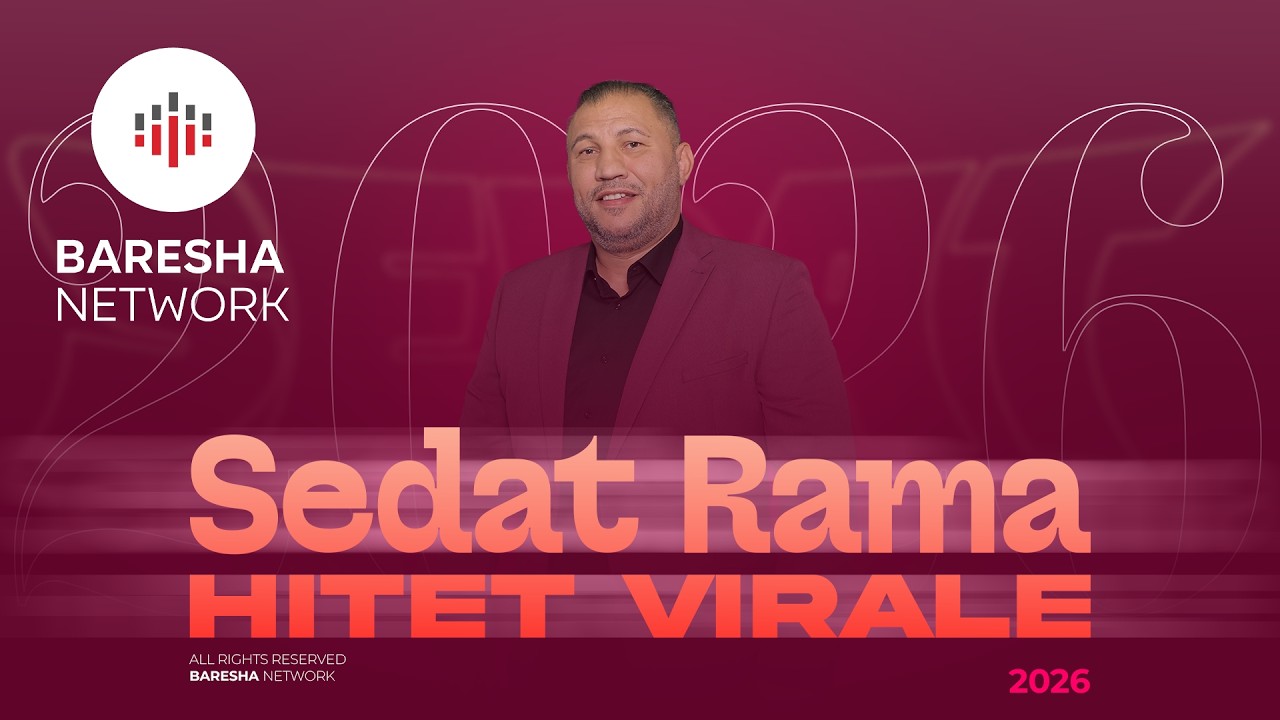SEDAT RAMA - HITET VIRALE