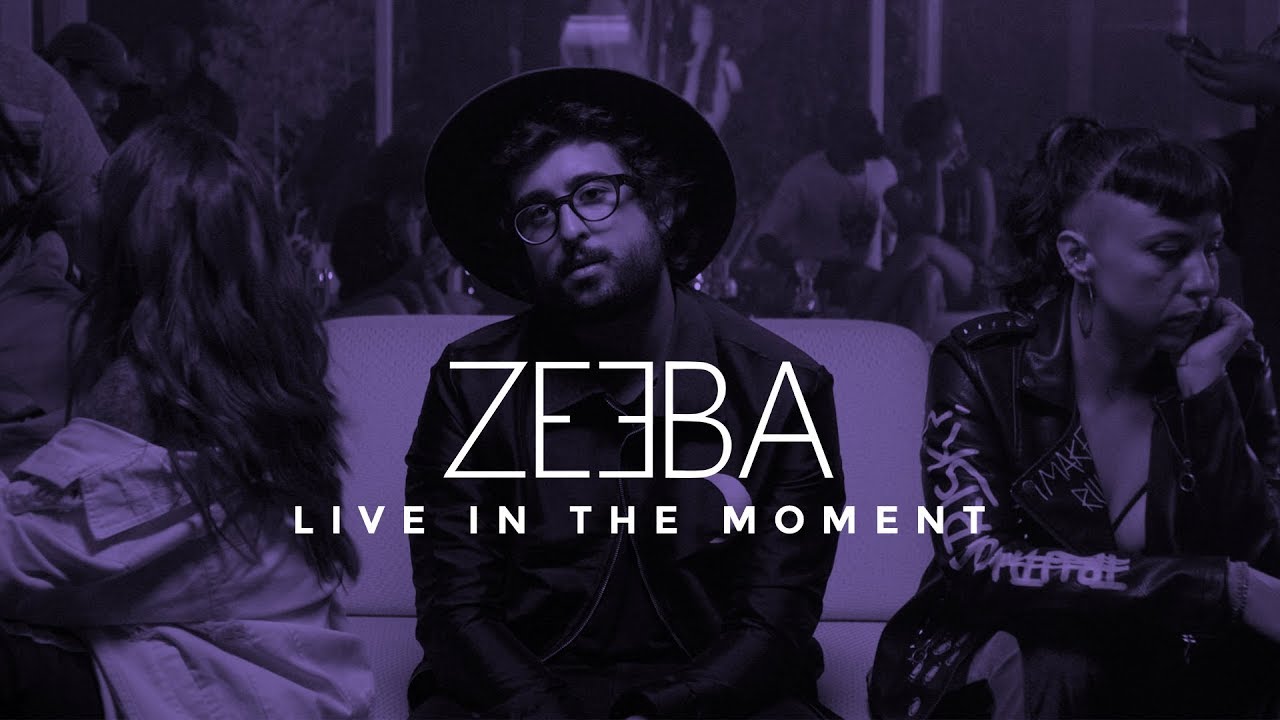 Zeeba - Live In The Moment (Official Music Video)