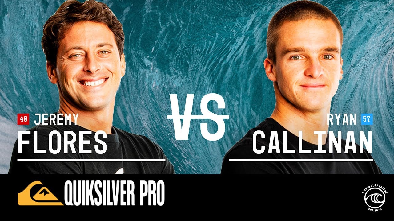 Jeremy Flores vs. Ryan Callinan - Quarterfinals, Heat 1 - Quiksilver Pro France 2019