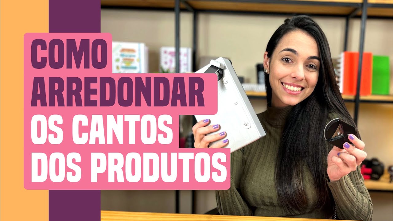 Como arredondar os cantos