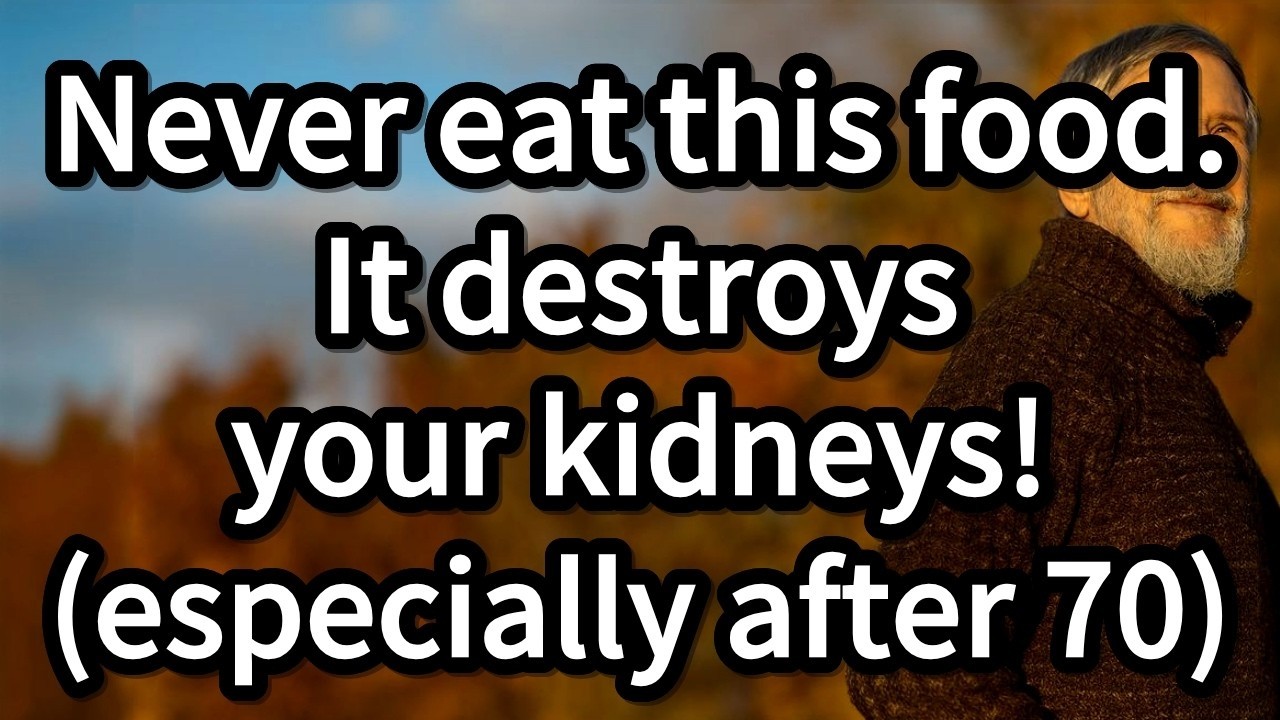Never Eat These 4 Foods After 70. They Destroy Your Kidneys![senior health]