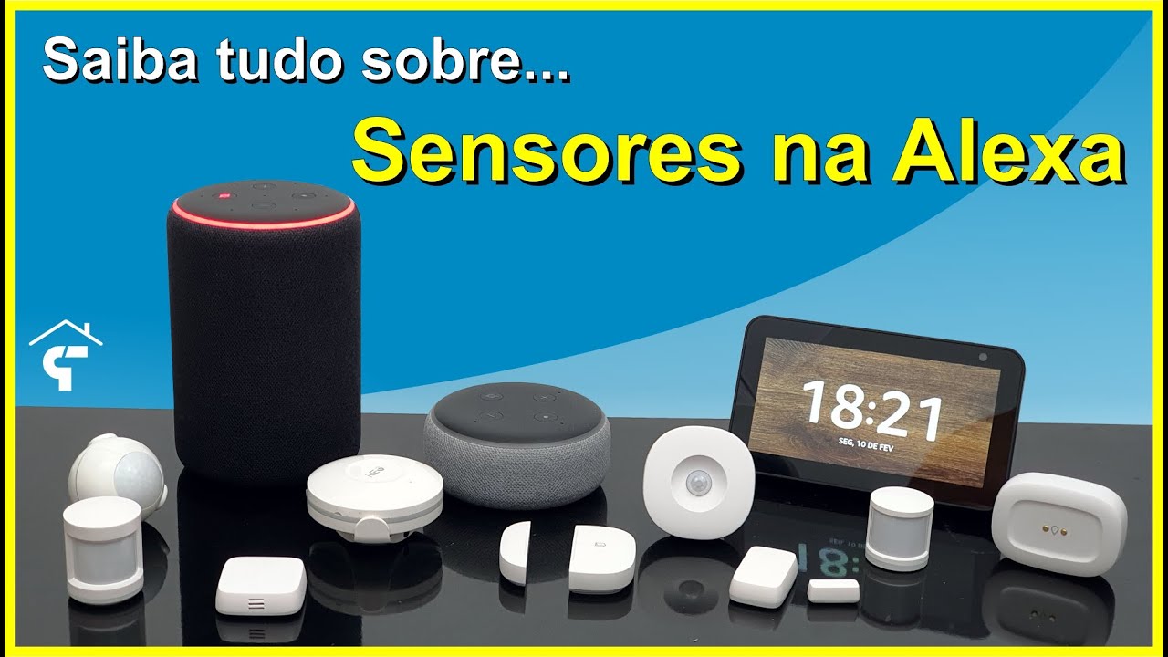 ROTINAS ALEXA - Sensores compatíveis com a Alexa através do Echo Plus, Hub Tuya ou Smartthings
