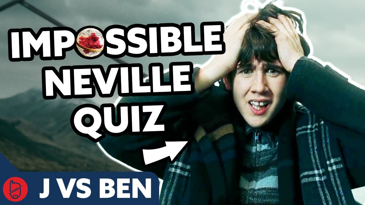 J vs Ben: IMPOSSIBLE Neville Longbottom Harry Potter TRIVIA Quiz