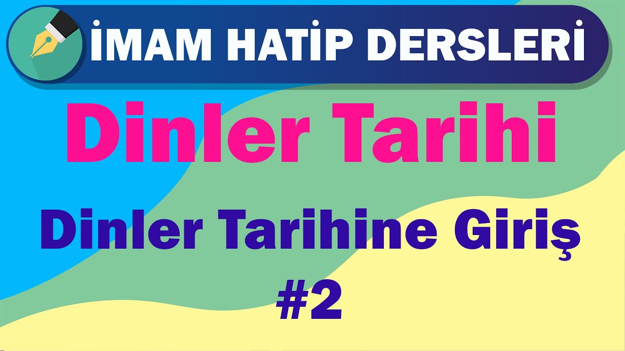 Dinler Tarihi | 12.Sınıf | Dinler Tarihine Giriş #2