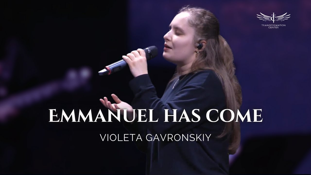 Emmanuel Has Come (Live) -  Violeta Gavronskiy | Transformation Center Worship (12.28.2025)
