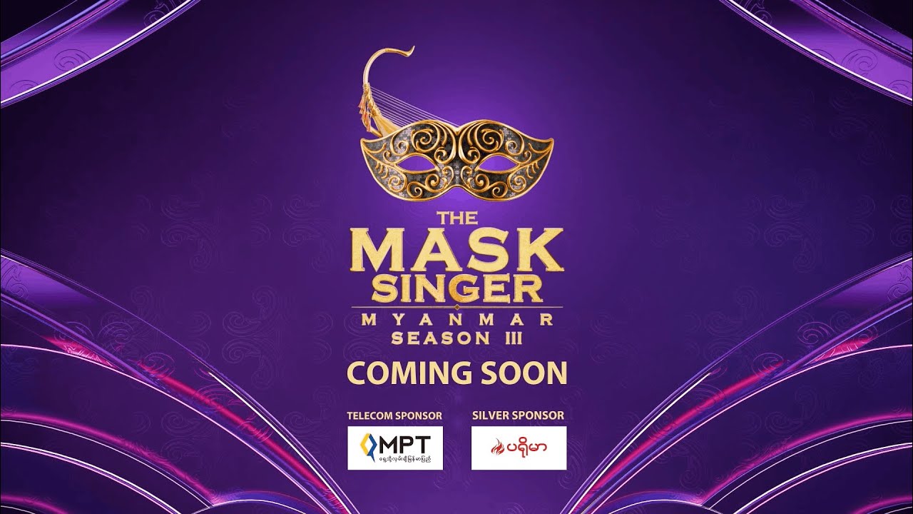 The Mask Singer Myanmar | Season.3 | Coming Soon | Promo