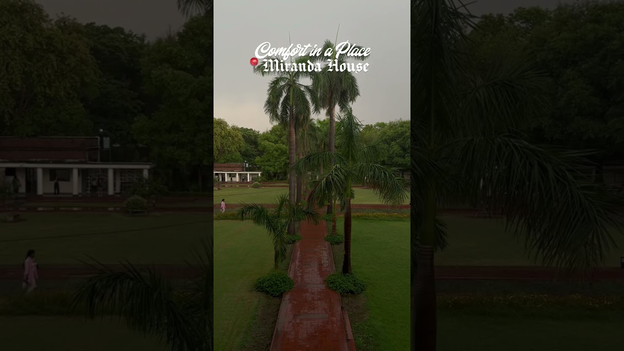 Miranda house College | Delhi University