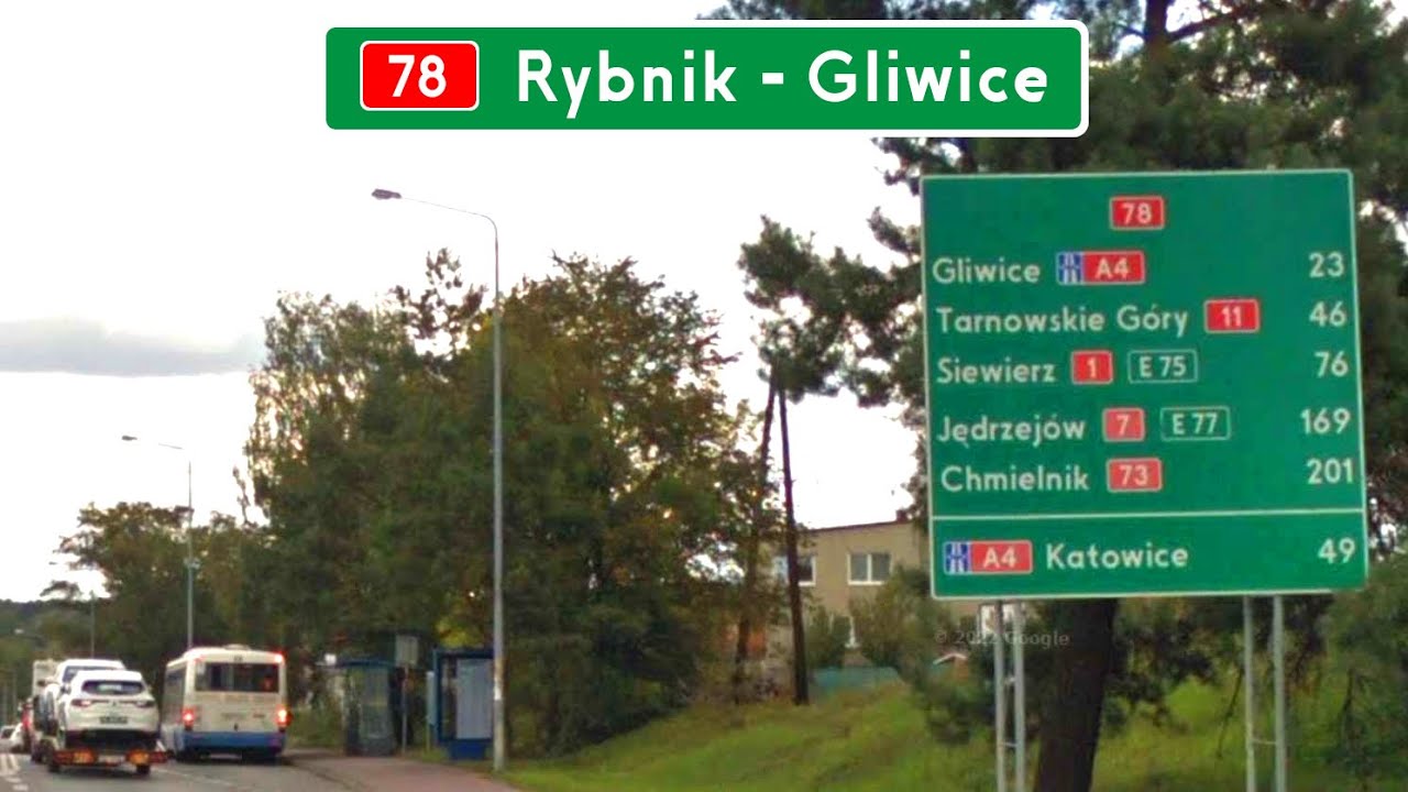 DK78 Rybnik (miasto) - Gliwice ●2024●