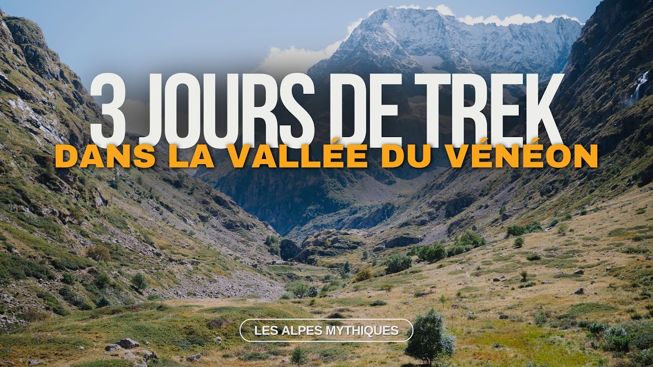 3 jours de trek dans la vallée du Vénéon (Oisans) : bivouac, rencontres et paysages alpins
