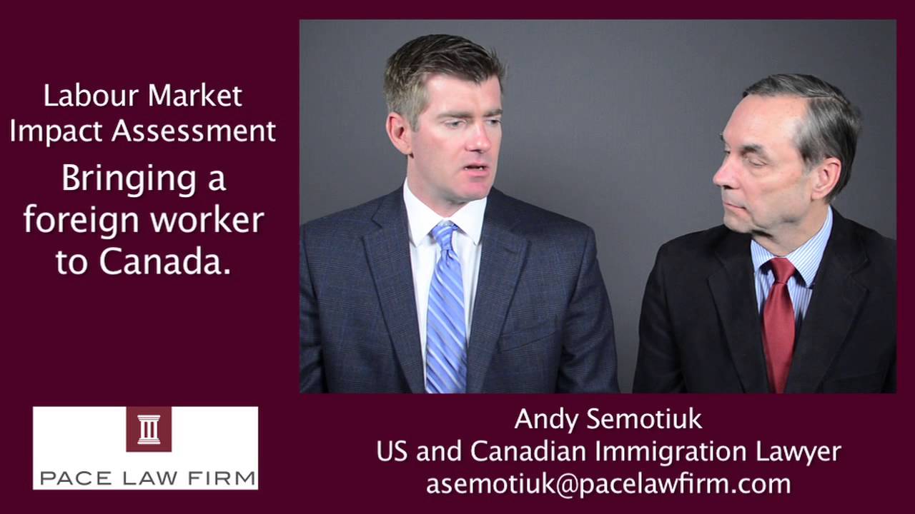 Labour Market Impact Assessment (LMIA)