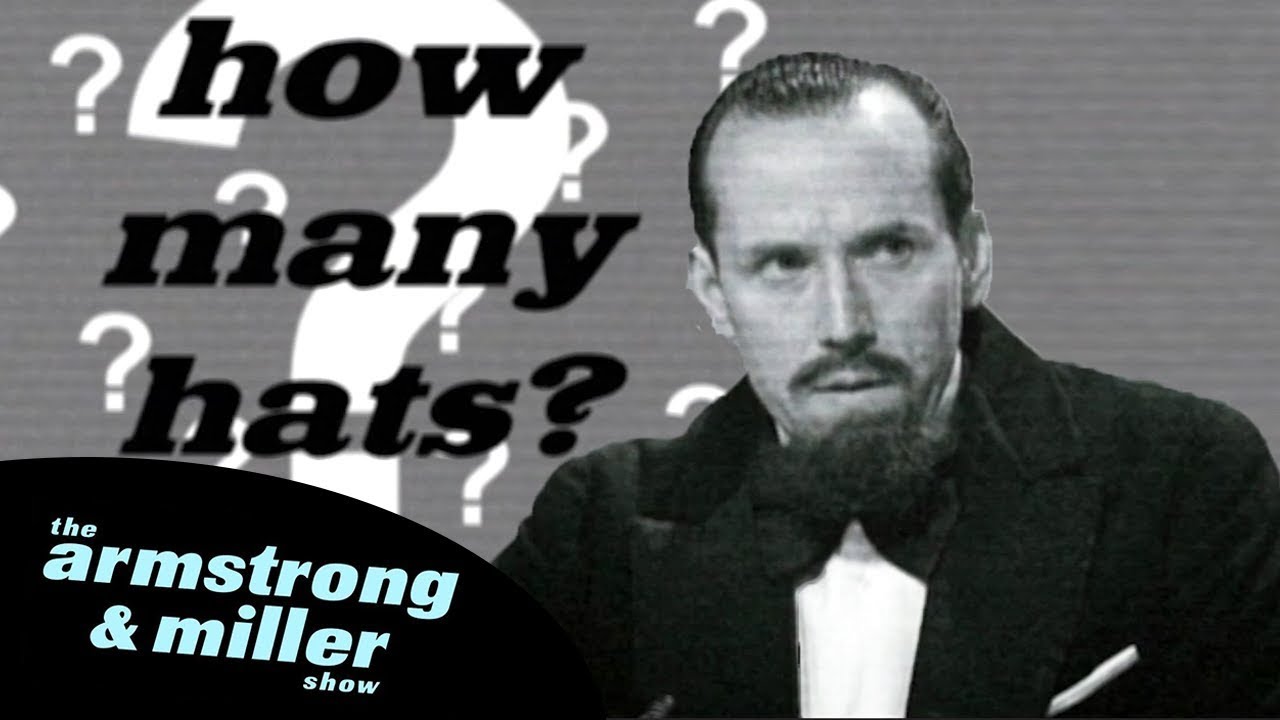 The Armstrong and Miller Show | How Many Hats