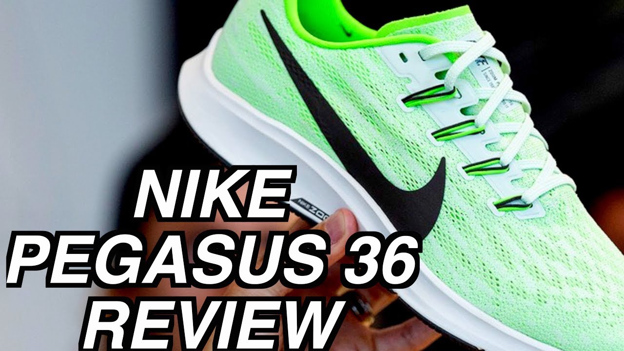 NIKE ZOOM AIR PEGASUS 36 REVIEW (2019)