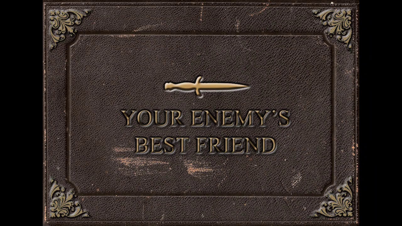 Argyle Goolsby- Your Enemy's Best Friend