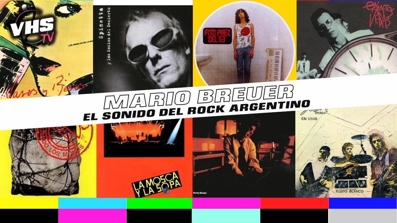 MARIO BREUER: EL SONIDO DEL ROCK ARGENTINO