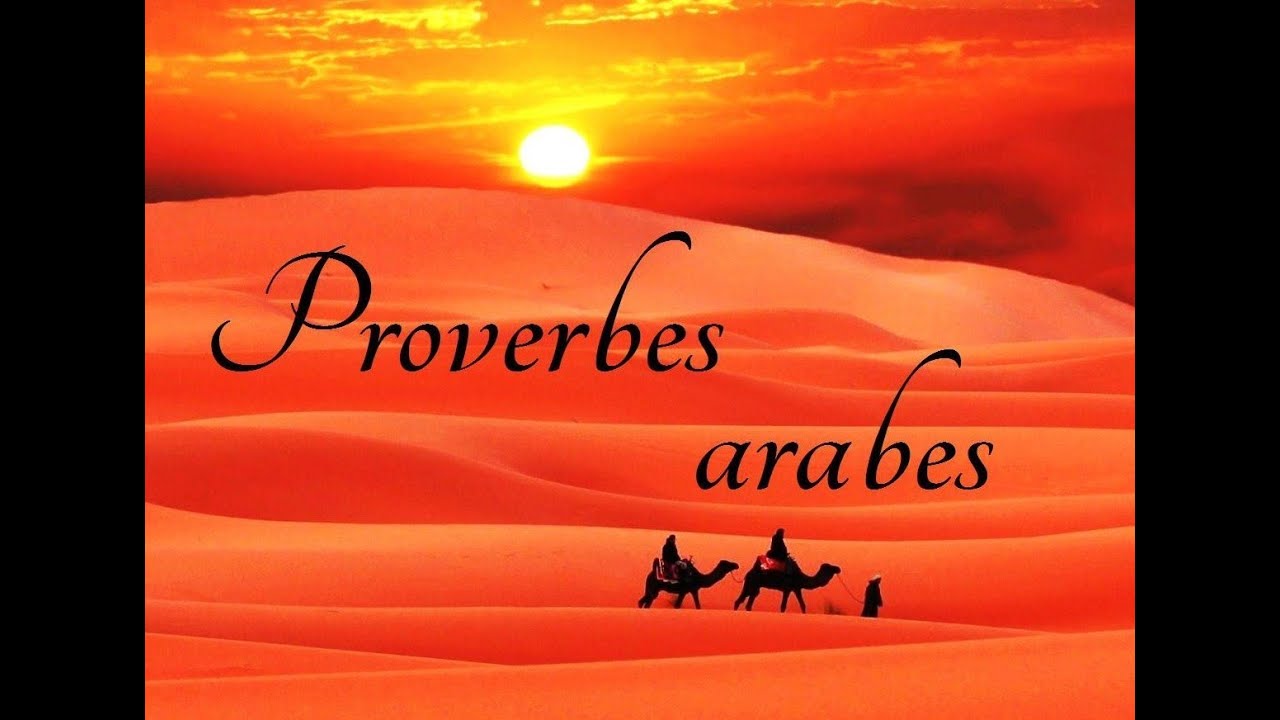 Proverbes arabes