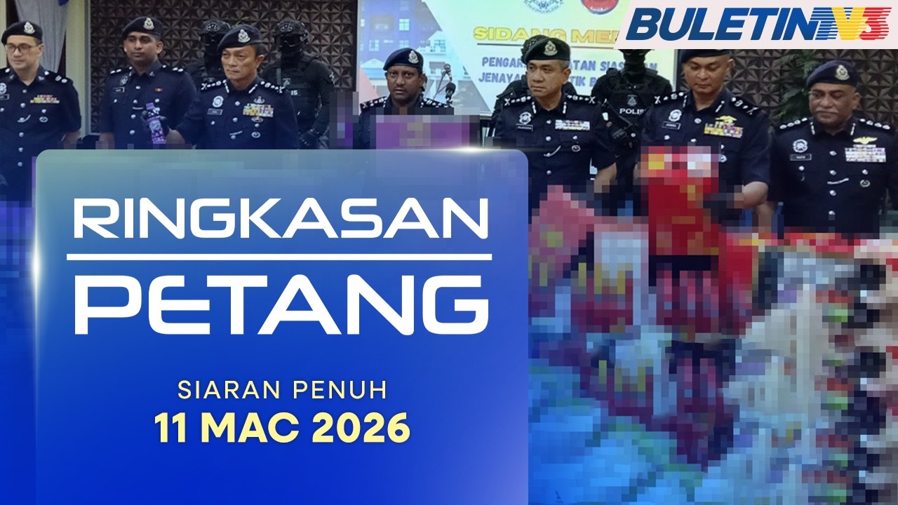 Ringkasan Petang, 11 Mac 2026
