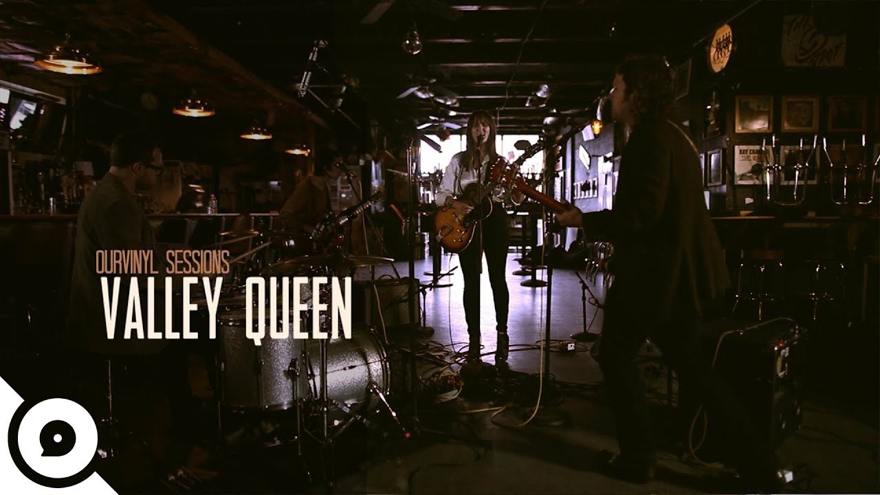 Valley Queen - I Got You (At The End Of The Century) | OurVinyl Sessions